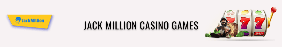 jack million casino games